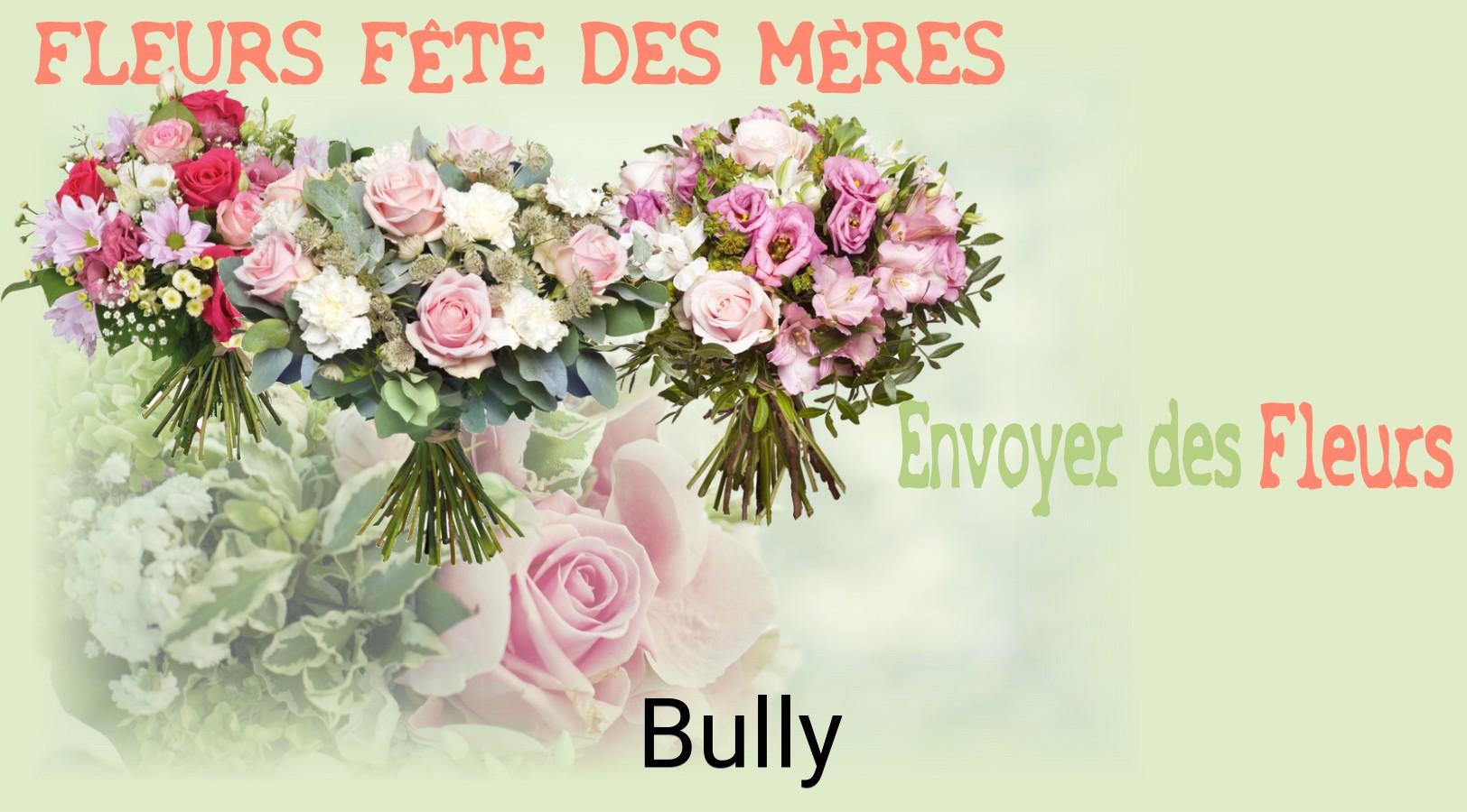 Bouquet de Fête des Mères livré à Bully